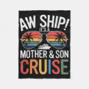 Search for mother and son blankets Ship captain humor