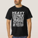 Search for construction equipment tshirts Digger