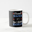 Search for proud nana mugs Cure diabetes