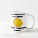 Search for when life gives you lemons mugs Lemonade