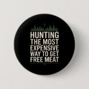 Search for hunting quotes badges Funny hunting quote