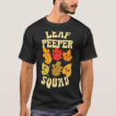 Search for leaf peeper tshirts Squad