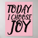 Search for choose joy posters Happiness