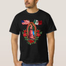 Search for our lady of guadalupe tshirts Faith