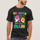 Search for sister shark tshirts This