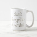 Search for smile quote mugs Quotes