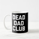 Search for dad sarcastic mugs Papa