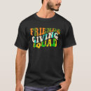Search for friends thanksgiving tshirts Squad