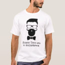 Search for funny beard jokes tshirts Moustache
