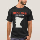 Search for maple tshirts Minnesota