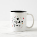 Search for neighbourhood mugs Best neighbour ever
