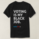Search for my president is black tshirts Vote