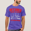 Search for retired truck driver tshirts Diesel