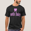 Search for tooth fairy tshirts Fantasy