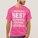 Search for orchestra teacher tshirts Band director