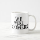 Search for boomer mugs Aging