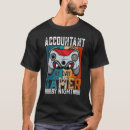 Search for accountant by day tshirts Gamer