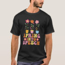 Search for speech language pathology tshirts Therapy