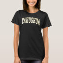 Search for yahushua tshirts Yahshua