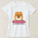 Search for pomeranian tshirts Pom mum