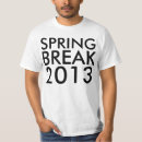 Search for spring tshirts Break