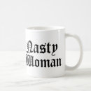Search for nasty woman mugs Political
