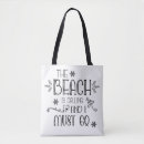 Search for funny beach sayings tote bags Typography