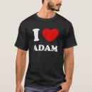 Search for adam name tshirts First
