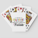 Search for friend quotes playing cards Friends
