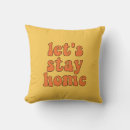 Search for lets stay home cushions Typography