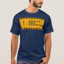 Search for under construction tshirts Motivation