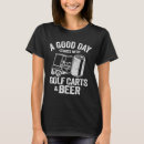 Search for golf cart tshirts Golfputt