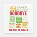 Search for coworkers napkins Goodbye
