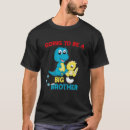 Search for going to be big brother tshirts Little