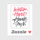 Search for have fun stickers Motivation