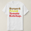 Search for tomato ketchup tshirts Humour