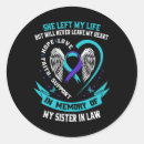 Search for my sister stickers Suicide awareness
