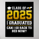 Search for funny graduation posters High school grad
