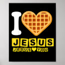 Search for i love jesus posters Waffle
