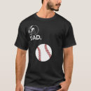 Search for baseball stitches tshirts Dad