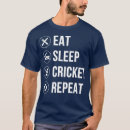 Search for always sunny tshirts Cricket sport