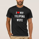 Search for i love filipino tshirts Wife