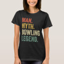 Search for funny bowling sayings tshirts Humour
