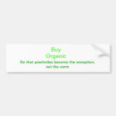Search for organic bumper stickers Go green