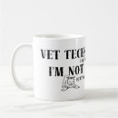Search for tech mugs Veterinary technician
