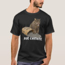 Search for cat meme tshirts Humor