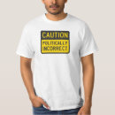 Search for politically incorrect clothing Humour