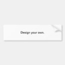 Search for text and image bumper stickers Design your own