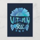 Search for vitamin postcards I need vitamin sea