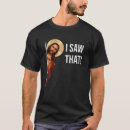 Search for christians tshirts jesus